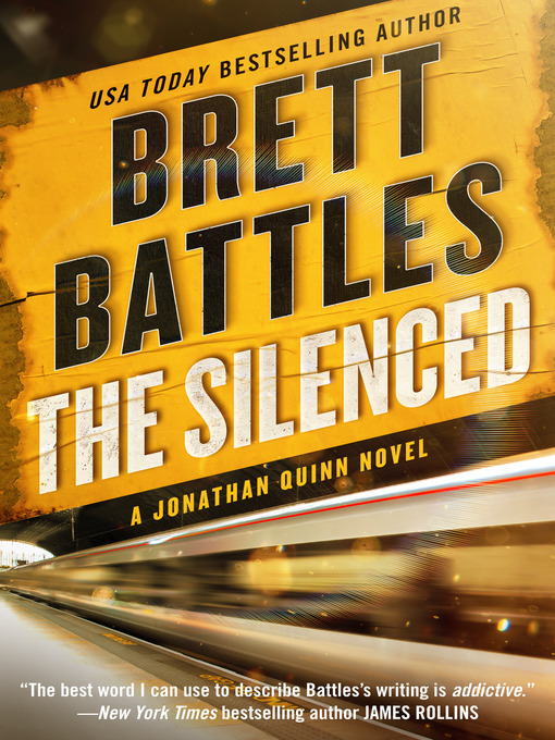 Title details for The Silenced by Brett Battles - Available
